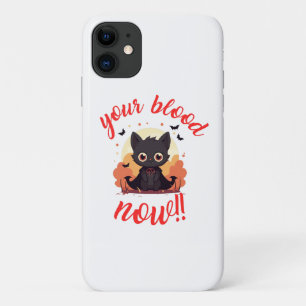 YOUR BLOOD NOW!! - Vampire kitten iPhone 11 Case