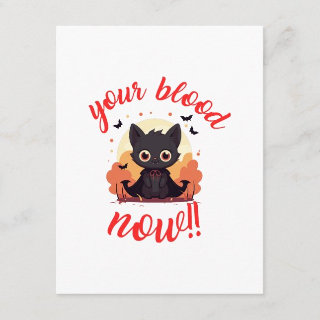YOUR BLOOD NOW!! - Vampire kitten Enclosure Card (Front)