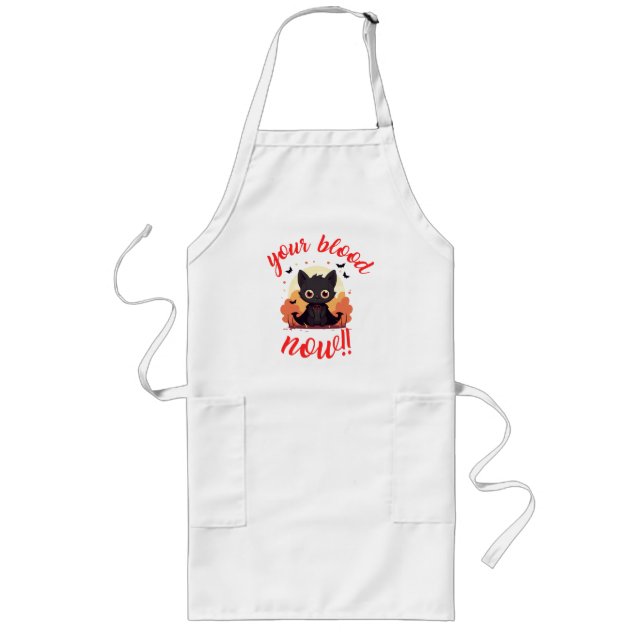 YOUR BLOOD NOW!! - Vampire kitten Long Apron (Front)