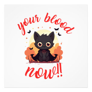YOUR BLOOD NOW!! - Vampire kitten Photo Print