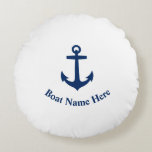 Your Boat Name With Classic Anchor Round Cushion<br><div class="desc">Your Boat Name With Classic Anchor Round Pillow Cushion.</div>