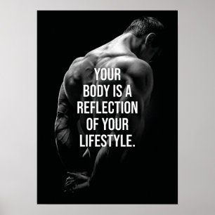 Your Body Is Reflection Of Your Lifestyle Poster