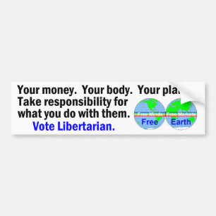 Your Body Money Planet Bumper Sticker