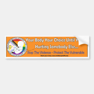 Your Body Your Choice Until bumper sticker