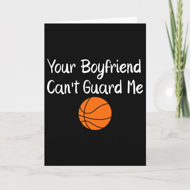 Your Boyfriend Can't Guard Me Sketll Sports  Card (Front)