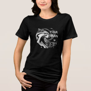 "Your Brain on Self-Pity" White Grey Humourous Art Tri-Blend Shirt