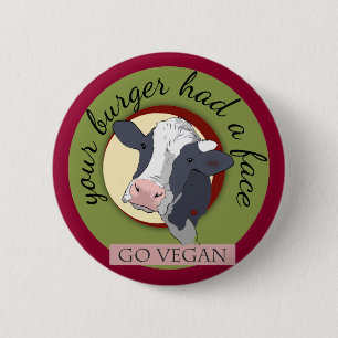 Your Burger Had a Face 6 Cm Round Badge
