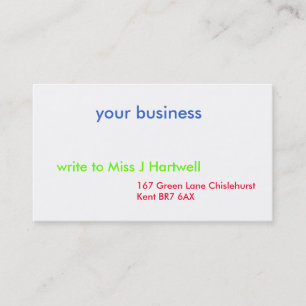 your business, 167 Green Lane Chislehurst Kent ... Business Card