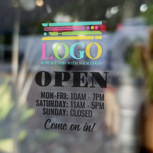 Your Business Logo Come On In Open Hours Window Cling