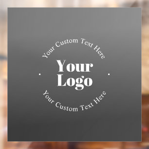 Your Business Logo or Design & Editable Text Window Cling