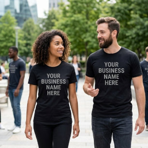 Your Business Name Here Custom Startup T-Shirt