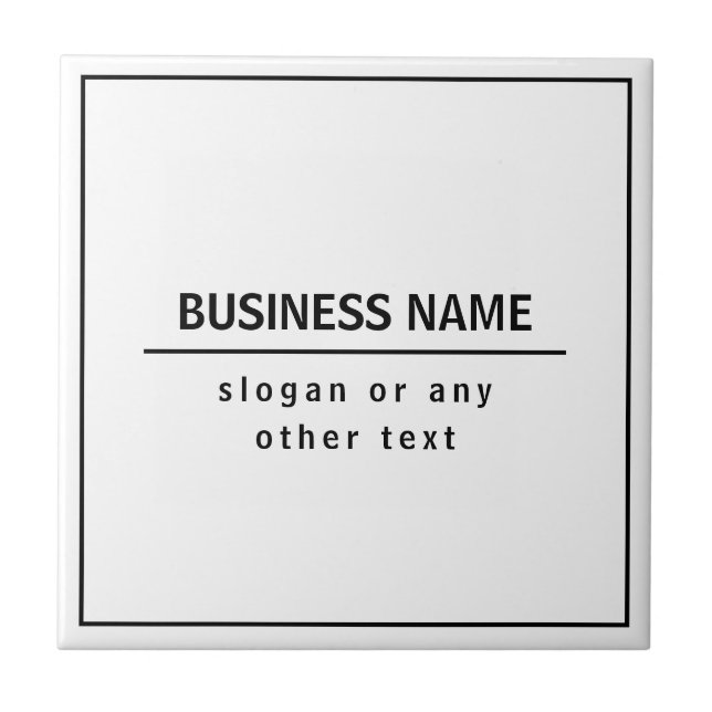 Your Business Name or Brand Etc. White Black Tile (Front)