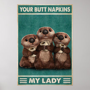 Your butt napkins my lady - Home Decor Wall