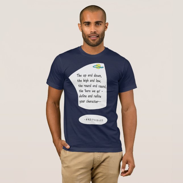 Your Character - Black Lettering T-Shirt (Front Full)