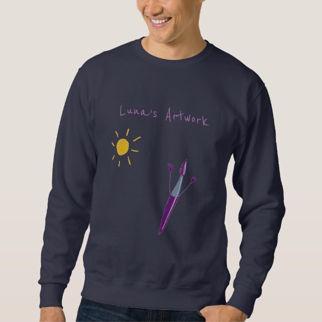 Your Child’s Artwork On A Men’s  Sweatshirt (Front)