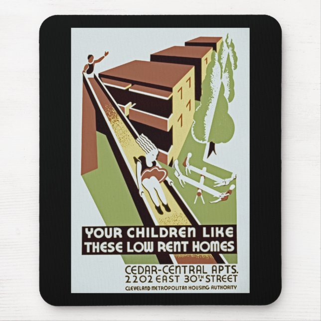 Your Children Like These Low Rent Homes Mouse Mat (Front)