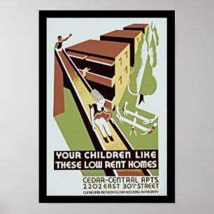Your Children Like These Low Rent Homes Poster