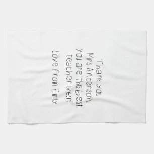 Your Child's Message Handwriting Teacher Gift Tea Towel