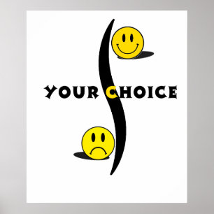 your choice poster