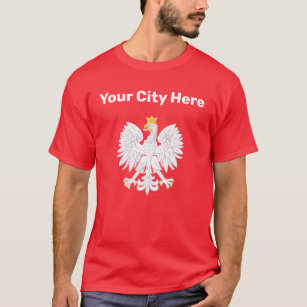 Your City Here Custom Polish Eagle Tshirt
