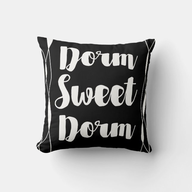 Your colour choise Dorm Sweet Dorm Cushion (Front)