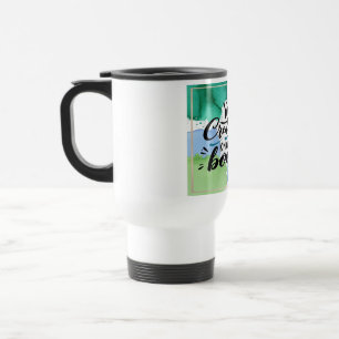 Your Creativity Knows No Bounds 4 Travel Mug