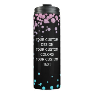 Your Custom Design Here - Thermal Tumbler