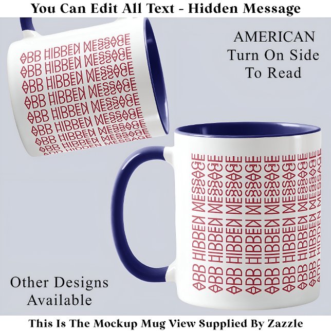 Your Custom Hidden Message American Flag 150RW Fun Mug (Creator Uploaded)