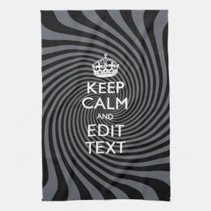 Your Custom Keep Calm Saying on Black Swirl Tea Towel