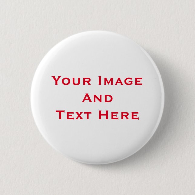 Your custom Picture and Text Personalised 6 Cm Round Badge (Front)