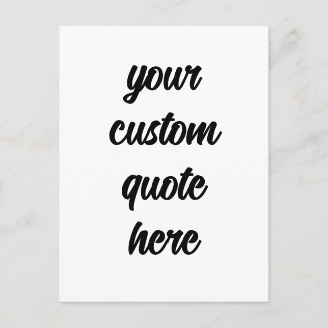 Your Custom Quote Here  Postcard (Front)