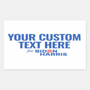 Your Custom Text Here for Biden Harris 2024 Rectangular Sticker