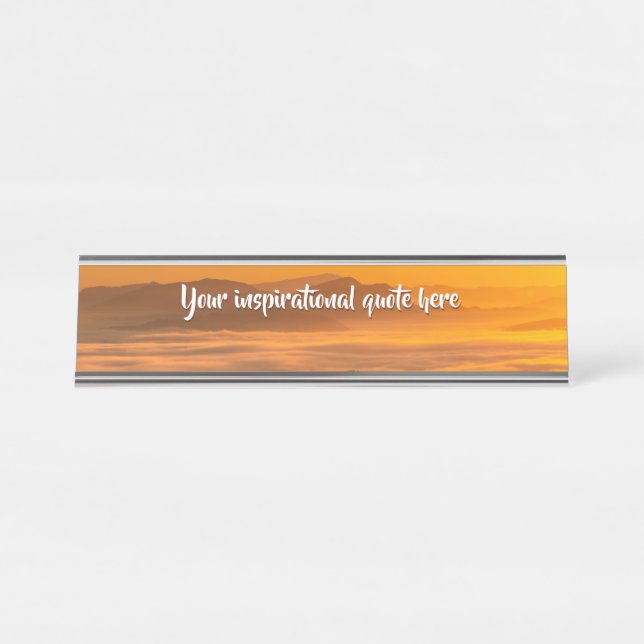 Your custom text sunrise above foggy landscape desk name plate (Front)