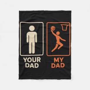 Your Dad My Dad Sketll Dunk Daughter Son Father's  Fleece Blanket