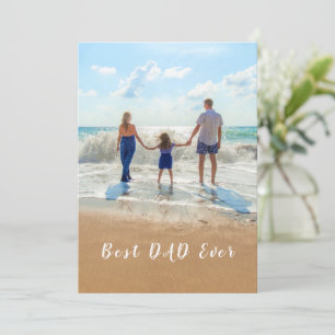 Your Dad Photo Father's Day Card - Best DAD Ever