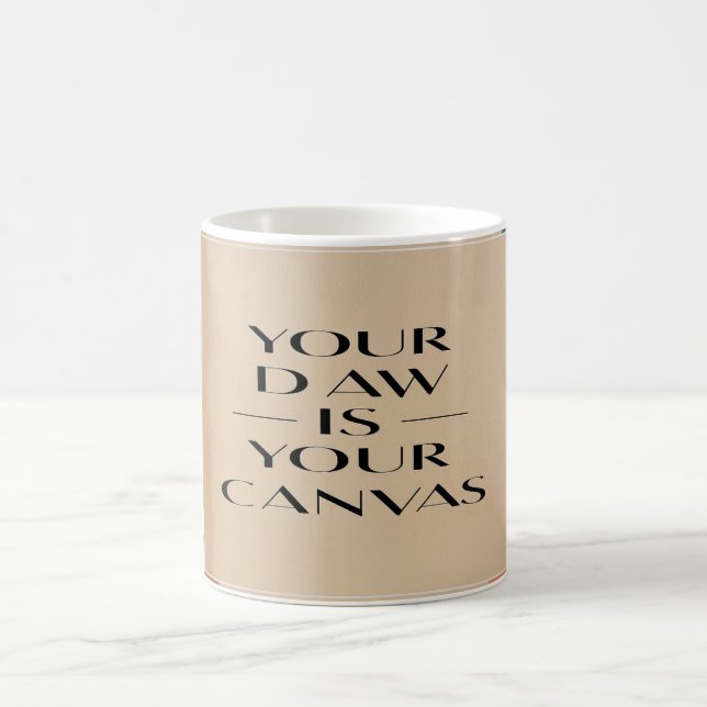 Your DAW Is Your Canvas option 2 Coffee Mug (Center)
