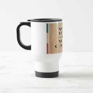 Your DAW Is Your Canvas Travel Mug