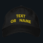 Your Design Custom Text Embroidered Baseball Cap<br><div class="desc">Choose Fonts and Colour - Design Your Own Easy Personalised Custom Text Embroidered Hats - Add Your Text / Name / Logo / more with Customisation tool - Choose Your Colour / Size / Font - Make Your Unique Business Promotional Hat / Baseball Caps / Gift :) Good Luck -...</div>