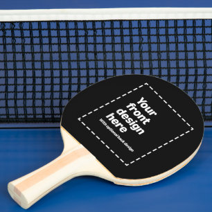 Your Design Here Ping Pong Paddle