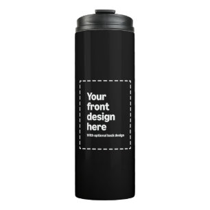 Your Design Here Thermal Tumbler