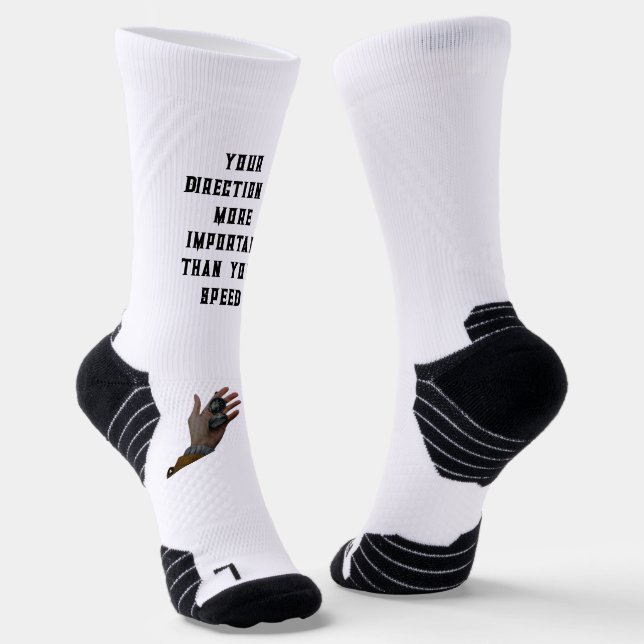 your direction is more important than your speed   socks (Angled)