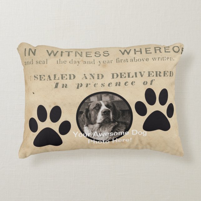 Your Dog Photo n Paws 1860 Legal Document antique Decorative Cushion (Front)