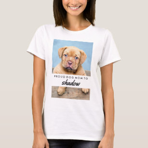 Your Dog's Name and Photo   Proud Dog Mum T-Shirt