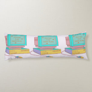 Your Email Is Not Finding Me Well Funny Retro Body Cushion