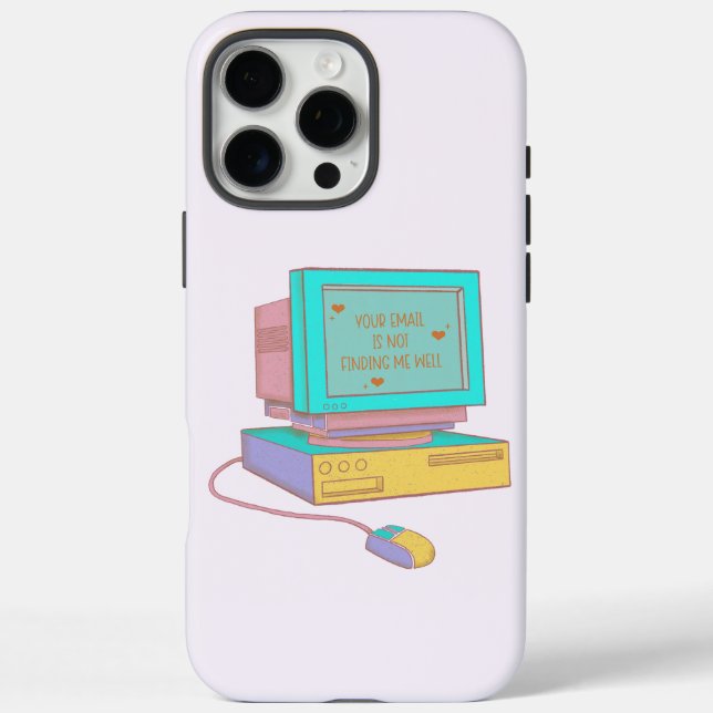 Your Email Is Not Finding Me Well Funny Retro Case-Mate iPhone Case (Back)