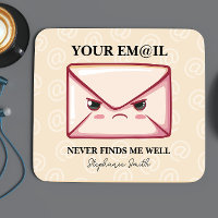Your Email Never Finds Me Well Personalised Office