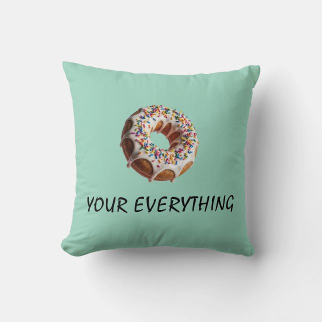 your everything cushion (Front)