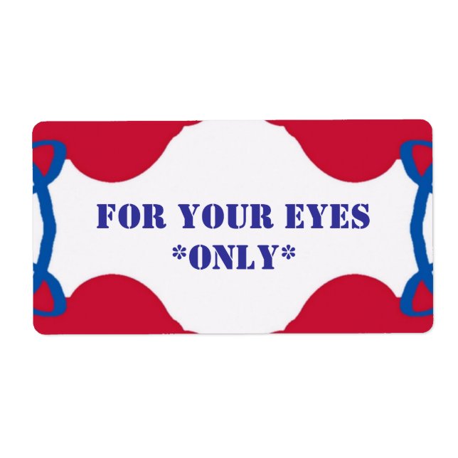 YOUR EYES ONLY label (Front)