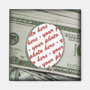 Your Face on the $100 Bill! Add-A-Photo Magnet