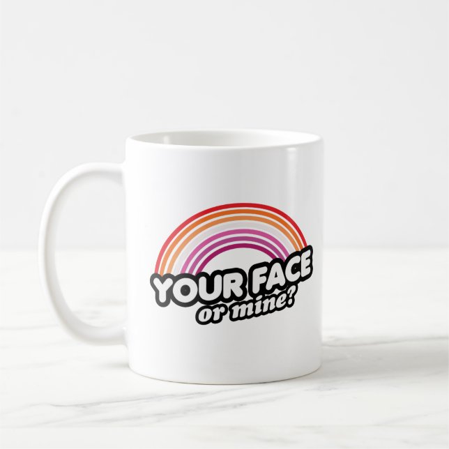 Your Face or Mine Coffee Mug (Left)